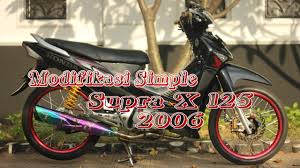 Entdecke rezepte, einrichtungsideen, stilinterpretationen und andere ideen zum ausprobieren. Supra X 125 Modifikasi Simple Harian Youtube