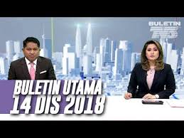 Buletin utama kini live di vnclip. Buletin Utama 2018 Jumaat 14 Disember By Buletin Tv3