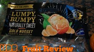 Clementine is of a variety of mandarin orange (citrus reticulata). Lumpy Bumpy Mandarin Orange Citrus Reticulata Sunkist Fruit Review 2018 Youtube