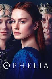 Ophelia (2018) Ophelia es una joven impetuosa que forma parte de las  personas de confianza de la reina Gertrudis en el palacio de Elsinore. Su  personalidad no pasa desapercibida ante los ojos