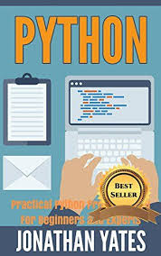 Python Practical Python Programming For Beginners And Ex Https Www Amazon Com Dp B01i5p72pc Ref Cm Sw R Pi Dp 8z8i Python Programming Expert Books Python