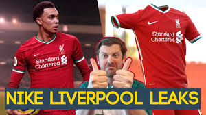Nike Liverpool Kit Leaked Reaction Youtube