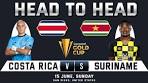 COSTA RICA vs SURINAME | Concacaf Gold Cup 2025 ... - YouTube