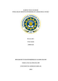 Azmil diana nim :148620600270 kelas : Pdf Karya Tulis Ilmiah Perlukah Adanya Pendidikan Gawai Bagi Anak