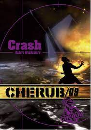 Shop cherub #9 patches designed by lookcrazy.com designs by senz. Cherub 9 Crash Muchamore Robert Amazon De Bucher