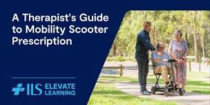 Ballina: A Therapist's Guide to Mobility Scooter Prescription