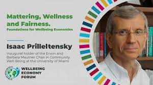 Mattering, Wellness and Fairness. Foundations for Wellbeing Economies