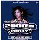 ITS A 2000S PARTY