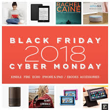 85 Best Kindle Fire Echo And Ipad Deals For Black Friday Cyber Monday 2018 Geek Books Best Kindle Black Friday