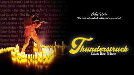 Thunderstruck: A Classic Rock Tribute (Lewiston ME)