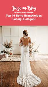 Maybe you would like to learn more about one of these? Boho Brautkleid Die 10 Schonsten Hochzeitskleider Im Boho Stil Brautkleid Boho Hochzeitskleid Hochzeitskleid