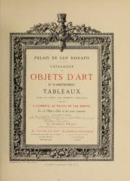 Palais De San Donato Catalogue Des Objets D Art Et D Ameublement Tableaux Dont La Vente Aux Encheres Publiques Aura Book Art Vintage Images Vintage Designs