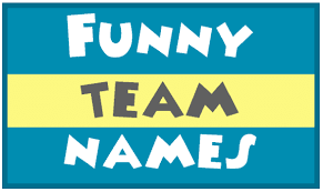 Watch the video and play along. 600 Funny Team Names For Your Humorous Crew