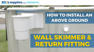 We show you how we built a small pond skimmer box step by step. How To Install An Above Ground Wall Skimmer Return Fitting Youtube