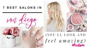 Raising the bar one booking at a time. 7 Best Salons In San Diego You Ll Look And Feel Amazing Nicole Lincoln Home