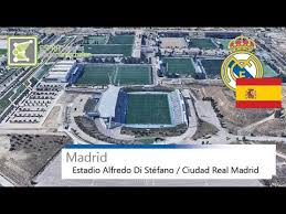 Where is the estadio alfredo di stefano and which team usually plays there? Estadio Alfredo Di Stefano Ciudad Real Madrid Real Madrid C F 2018 Google Earth Youtube