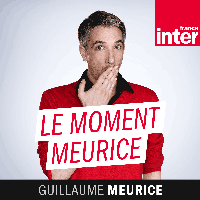 Entdecken die besten podcasts in schweiz. Podcast France Inter Le Moment Meurice Direct Radio Fr