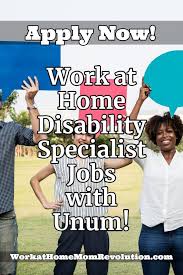 Home Based Disability Benefit Specialist Jobs With Unum Disability Disability Help Disability Benefit