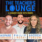 The Teacher's Lounge event image