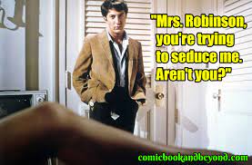 100 The Graduate Quotes That Shows Individual Interests Matter Comic Books Beyond