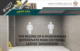 Click on the first link on a line below to go directly to a page where khunsa is defined. Pejabat Mufti Wilayah Persekutuan Irsyad Al Fatwa Series 407 The Ruling Of A Mukhannas Effeminate Man Entering Ladies Washroom
