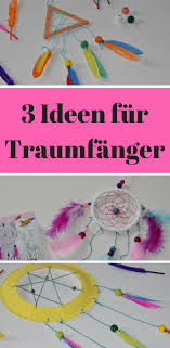 Traumfanger Fur Kinder 3 Ideen Zum Basteln Mit Bildern Traumfanger Basteln Traumfanger Basteln Kinder Bastelideen Kindergeburtstag