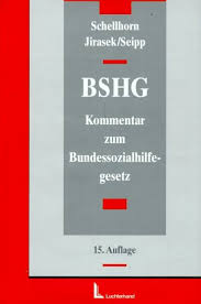 Amazon.co.jp: Das Bundessozialhilfegesetz ( BSHG). Ein Kommentar fuer  Ausbildung, Praxis und Wissenschaft : Schellhorn, Walter, Jirasek, Hans,  Seipp, Paul, Schellhorn, Helmut: Foreign Language Books