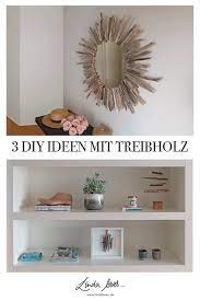 Deko ideen selbermachen wohnzimmer einzigartig wohnzimmer deko zum. 3 Deko Diy Ideen Mit Treibholz Deko Deko Ideen Wohnzimmer Design