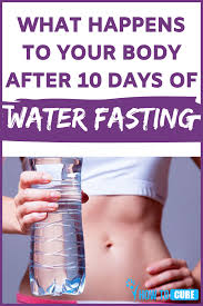 What Happens To Your Body After 10 Days Of Water Fasting Howtocure Detox Drinks Smoothies Healthy Drinks Detox Detox Fast