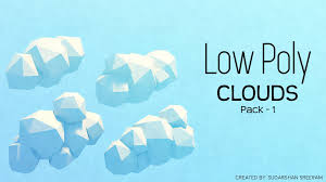 Can be used as you wish. Low Poly Clouds Pack 1 3d Model Low Poly Cgtrader