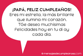 99 Frases Y Mensajes De Cumpleanos Para Papa 2021