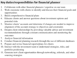 Financial advisor job description a financial advisor aids the company in financial investment and asset management. Financial Planner Job Description