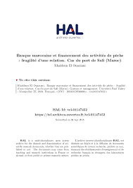 Direction des archives et du patrimoine culturel de l'orne. Pdf Banque Marocaine Et Financement Des Activites De Peche Fragilite D Une Relation Cas Du Port De Safi Maroc Hicham Elghnimi Academia Edu