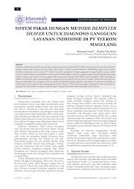 See more of indihome on facebook. Pdf Sistem Pakar Dengan Metode Dempster Shafer Untuk Diagnosis Gangguan Layanan Indihome Di Pt Telkom Magelang