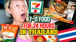 7-11 FOOD IN THAILAND FOR 24 HOURS!!! #RainaisCrazy #7eleventhailand
