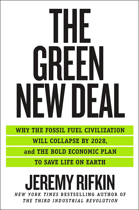 Resultado de imagem para Jeremy Rifkin - The Green New Deal"