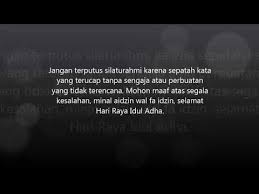 Mendoakan kebaikan untuk sesama muslim adalah hal yang dianjurkan. Kata Kata Takbiran Idul Adha 2017 M 1438 H Youtube