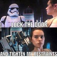 50 Shades Of Rey Fan Fiction Inappropriate Memes Star Wars Memes Funny Star Wars Memes