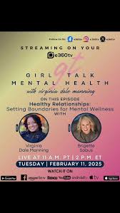 🔥 Girl Talk Mental Health Show Presents: Healthy Relationships