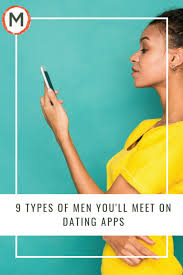 If you're sick of being single, it's time to download one of the best dating apps for 2021. 9 Types Of Men You Ll Meet On Dating Apps Mommyish