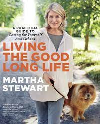 Let martha stewart weddings help you design your dream wedding with our elevated inspiration, innovative ideas, and expert advice. Living The Good Long Life A Practical Guide To Caring For Yourself And Others Amazon De Stewart Martha Chun Audrey Fremdsprachige Bucher