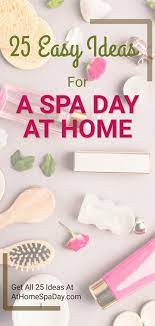 Here S Exactly How To Create Your Own At Home Spa Day Diy Spa Day Spa Day At Home Diy Spa