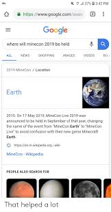 0 was a major update to minecraft earth released on september 20, 2019. 37 342 Pm 4g T 3 Httpswwwgooglecomsearc Google Where Will Minecon 2019 Be Held Shopping Images All News Videos Boo 2019 Minecon Location Earth 2019 On 17 May 2019 Minecon Live 2019