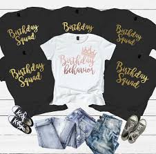 Womens Birthday Squad T Shirts Birthday Shirt For Women Birthday Girl Shirt 21st Birthday Shirt Birthday Shirt Birthday Gir 21st Birthday Shirts 50th Birthday Shirts 30th Birthday Shirts