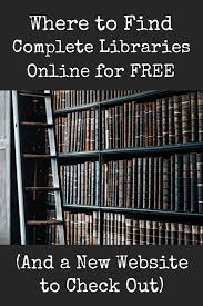Where To Find Complete Libraries Online For Free Free Books Online Read Books Online Free Books To Read Online