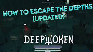 How To ALWAYS Escape The Depths (Updated Deepwoken Guide) - YouTube