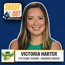 SHOUT OUT to Lauren Klumpe, teacher at Oakwood Manor. Lauren is a true  relentless champion and more than an educator