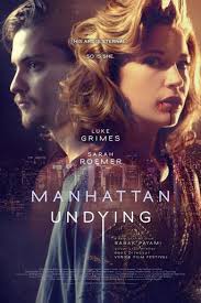 Manhattan Undying (2016): Where to Watch and Stream Online