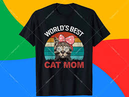 The softest most comfortable cotton shirt on the market great for high end clothing brands. World S Best Cat Mom T Shirt Design By Alex R Xtar On Dribbble