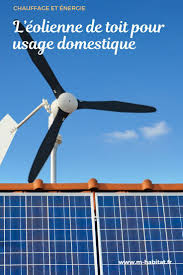 L Eolienne De Toit Pour Un Usage Domestique Particulier En 2020 Eolienne Toit Electricite Gratuite